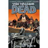 Libro: The Walking Dead Volumen 21: La Guerra Total, Parte 2