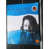Folklore - La Historia Y Los Protagonistas, Cancionero Nº 3 
