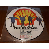 Lp Vinil The Beatles Help! Picture Disc 1965 - Made Holand 