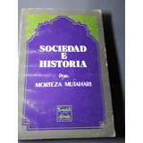 Libro Sociedad E Historia Morteza Mutahari 