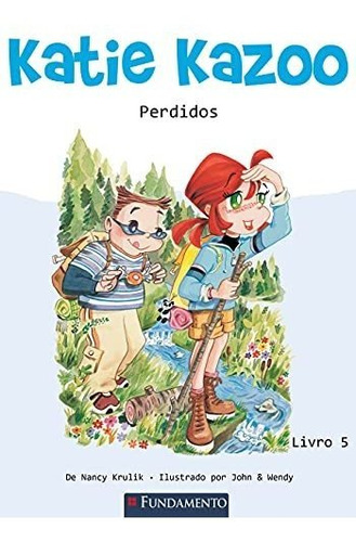 Katie Kazoo 05 - Perdidos!