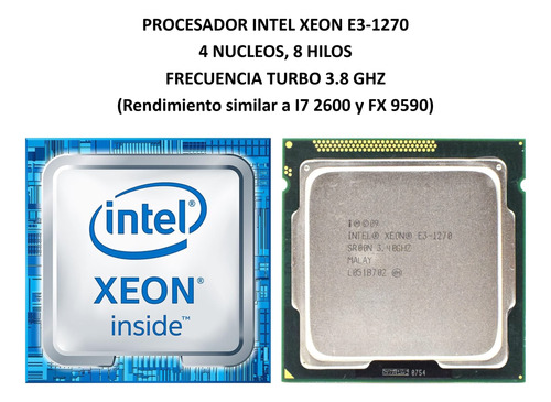Procesador Intel Xeon E3-1270 4nu 8hi 3,80 = A Un I7
