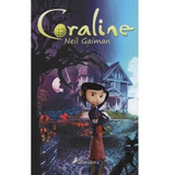 Libro Coraline - Neil Gaiman, De Gaiman, Neil. Editorial Salamandra, Tapa Blanda En Español, 2020