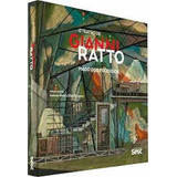 O Teatro De Gianni Ratto, De Antonia Ratto., Vol. 1. Editora Sesc, Capa Dura, Edição 1 Em Português, 2022