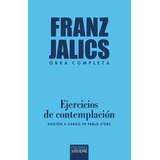 Libro: Ejercicios De Contemplacion -edic.de Pablo D´ors. Jal