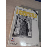 Construindo Firewalls Para A Internet - Elizabeth D. Zwicky