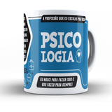 Caneca Profissões - Formatura - Psicologia