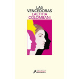 Libro Las Vencedoras - Laetitia Colombani