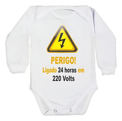 Body Bebê Manga Perigo Ligado 24 Horas Em 220 Volts F783