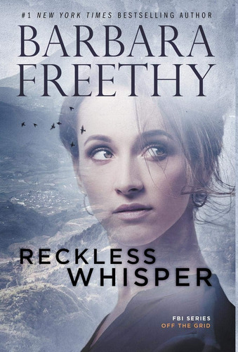 Libro:  Reckless Whisper (2) (off The Grid: Fbi)