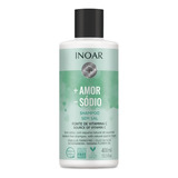 Inoar Mais Amor Menos Sódio - Shampoo 400ml