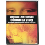 Dvd - Verdades E Mistérios Do Código Da Vinci
