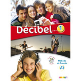 Décibel 1 A1 Lcdmp3dvd, De Butzbach, M.. Editorial Didier En Francés, 2015