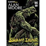 Saga The Swamp Thing Libro # 03 (dc Black Label) - Alan Moor