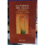 La Forma Del Agua - Andrea Camilleri