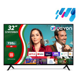 Android Tv Pantallas Smart Tv 32 Pulgadas Weyon Television