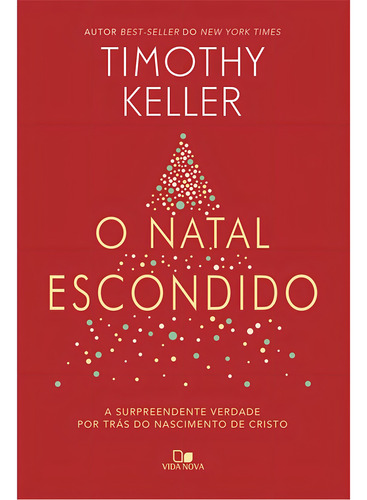 O Natal Escondido - Vida Nova