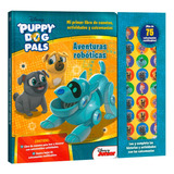 Puppy Dog Pals, Aventuras Robóticas