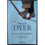 En Busca Del Equilibrio De Wayne W. Wayner - Debolsillo