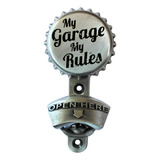 Destapador Pared Mi Garage Mis Reglas My Garage My Rules 