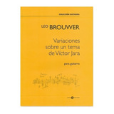 Variaciones Sobre Un Tema De Victor Jara Para Guitarra.