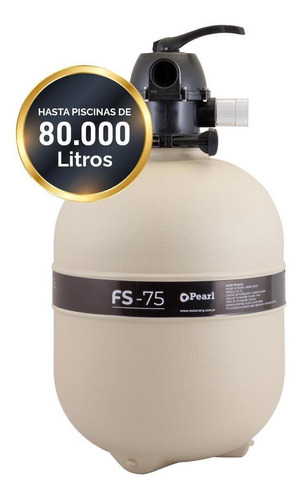 Filtro Pileta Pearl Fs-75 Válvula 6 Vías - Hasta 80.000 L No