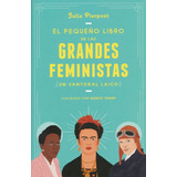 Libro Pequeño De Las Grandes Feministas, El. Un Santoral Lai