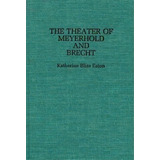The Theatre Of Meyerhold And Brecht., De Katherine Eaton. Editorial Abc-clio, Tapa Dura En Inglés