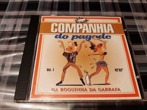 Companhia Do Pagode - Na Boquinha Da Garrafa - Cd Brasil 90 