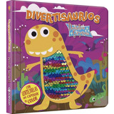 Divertisaurios - Destellos Y Sorpresas - Libro Con Lentejuel