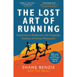 Libro The Lost Art Of Running
