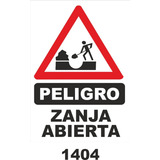 Cartel Peligro Zanja Abierta 50x70 Seguridad Vial Corrugado