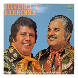 Silveira E Barrinha 4 Discos Vinil Lp Coleção Sertanejo Raro