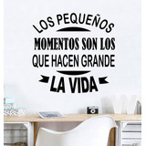 Vinilos Decorativos Frase Motivadora Momentos Vida 