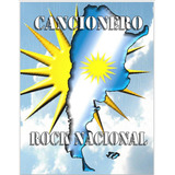 Cancionero Rock Nacional / Letras Y Acordes Guitarra Ritmica
