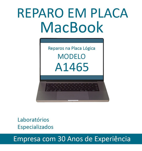 Conserto Reparo Macbook Placa Mãe, A1465 (pergunte)