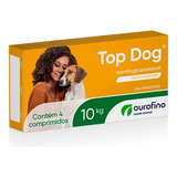 Vermifugo Top Dog 10kg - 04 Comprimidos