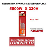Resistência Ultra P/ Maxi Aquecedor 5500w X 220v Lorenzetti 