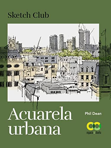 Acuarela Urbana -espacio De Diseño-, De Dean Phil. Editorial Anaya Multimedia, Tapa Blanda En Español, 2023