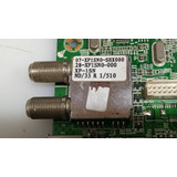 Main Tcl Led32e4200 No Funciona! 07-xf1sn0-shx000 28-xf1sn0