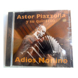 Astor Piazzolla Y Su Quinteto - Adiós Nonino * 2008 Cd Nuevo