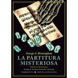 La Partitura Misteriosa, De Birmingham, George A.. Editorial Ediciones Espuela De Plata, Tapa Blanda En Español
