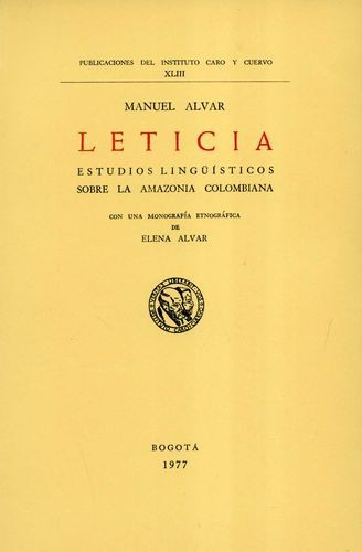 Libro Leticia. Estudios Lingüísticos Sobre La Amazonia Colo