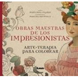 Obras Maestras De Los Impresionistas