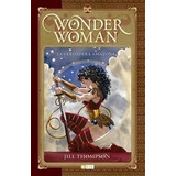 Comic Wonder Woman La Verdadera Amazona - Jill Thomp