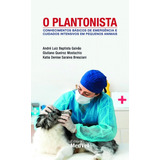 O Plantonista