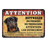 D Dog Attention Dog On Premises Placa Decorativa De Metal H