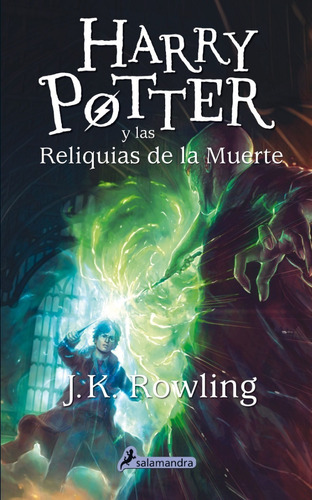 Harry Potter Vii Y Las Reliquias De La Muerte               
