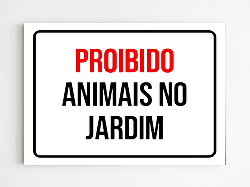 Kit 5 Placas De Sinalização Proibido Animais No Jardim Mdf