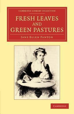 Libro Fresh Leaves And Green Pastures - Jane Ellen Panton